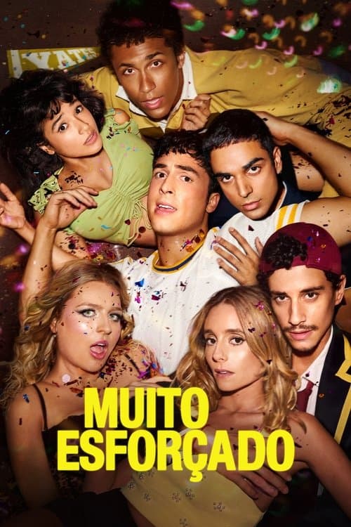 Muito Esforçado — pôster