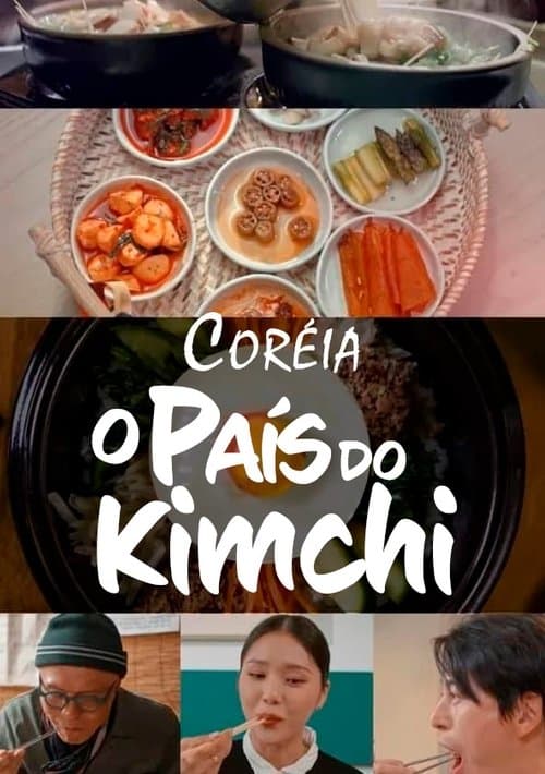 Coreia: O País do Kimchi