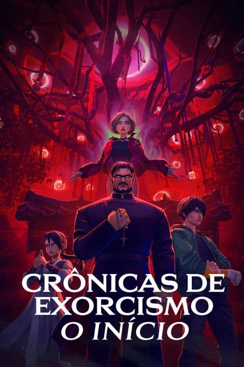 Crônicas de Exorcismo: O Início