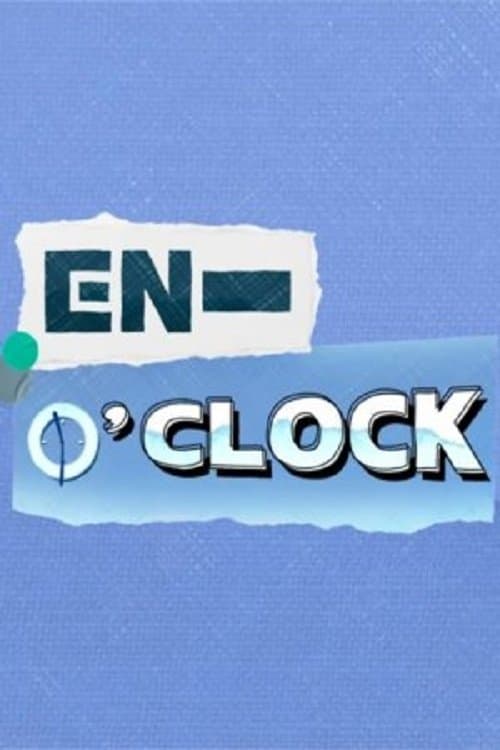 EN-O’CLOCK