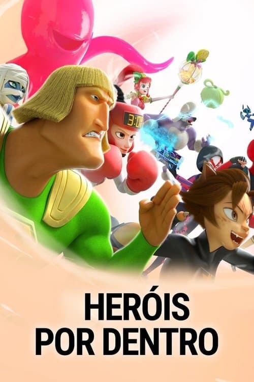 Heróis por Dentro — pôster
