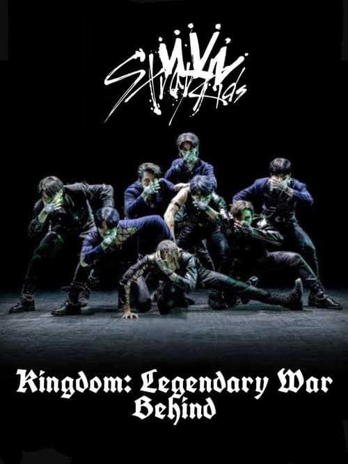 Stray Kids – BEHIND: KINGDOM – LEGENDARY WAR